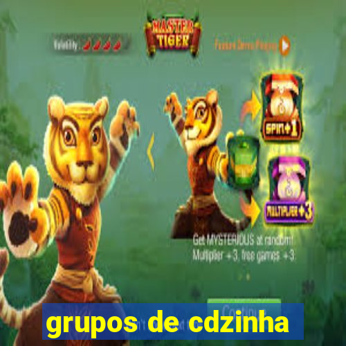 grupos de cdzinha